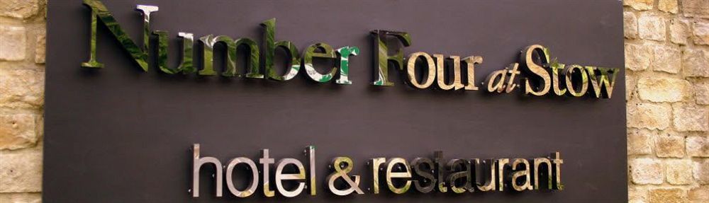 Number Four At Stow Hotel ภายนอก รูปภาพ